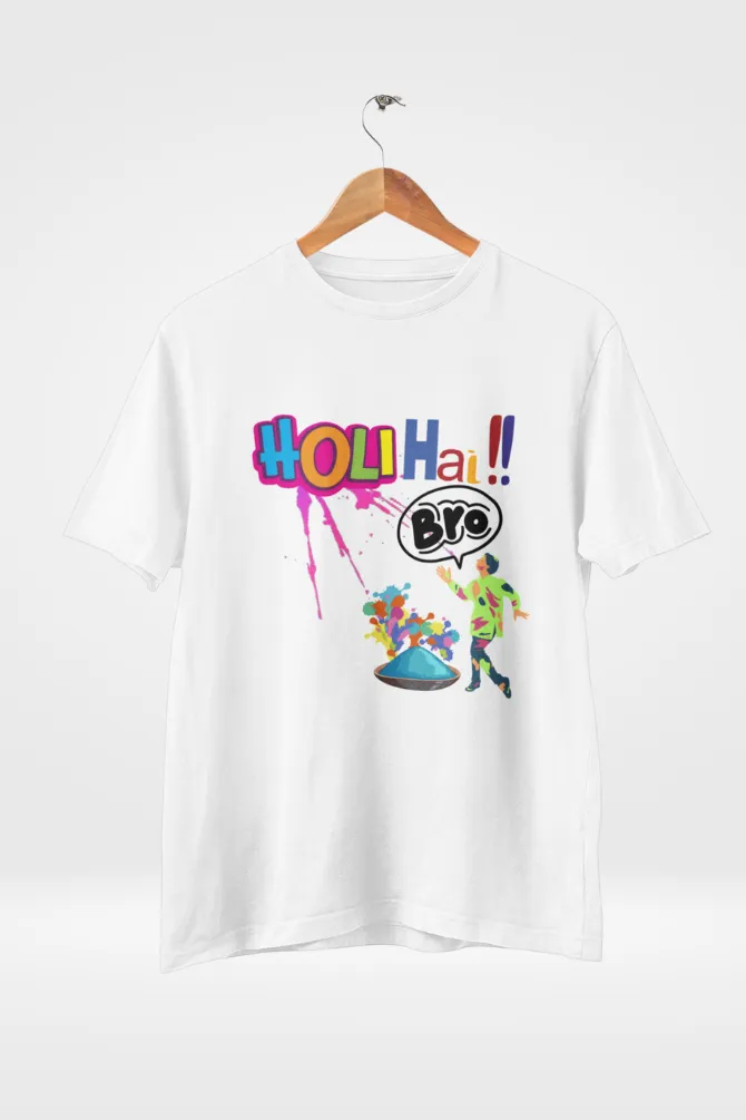 Holi Hai Bro! T-shirt for men